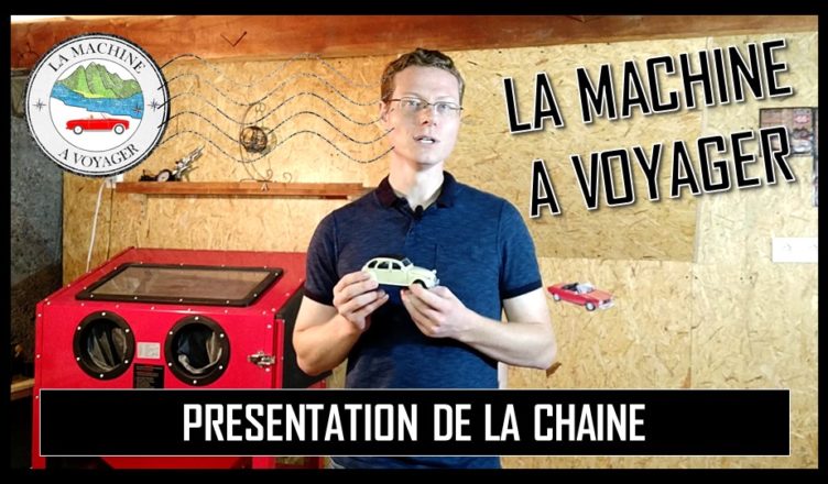 Présentation de la Chaîne